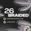 26BRAIDED - Lifestyle Hair Studio