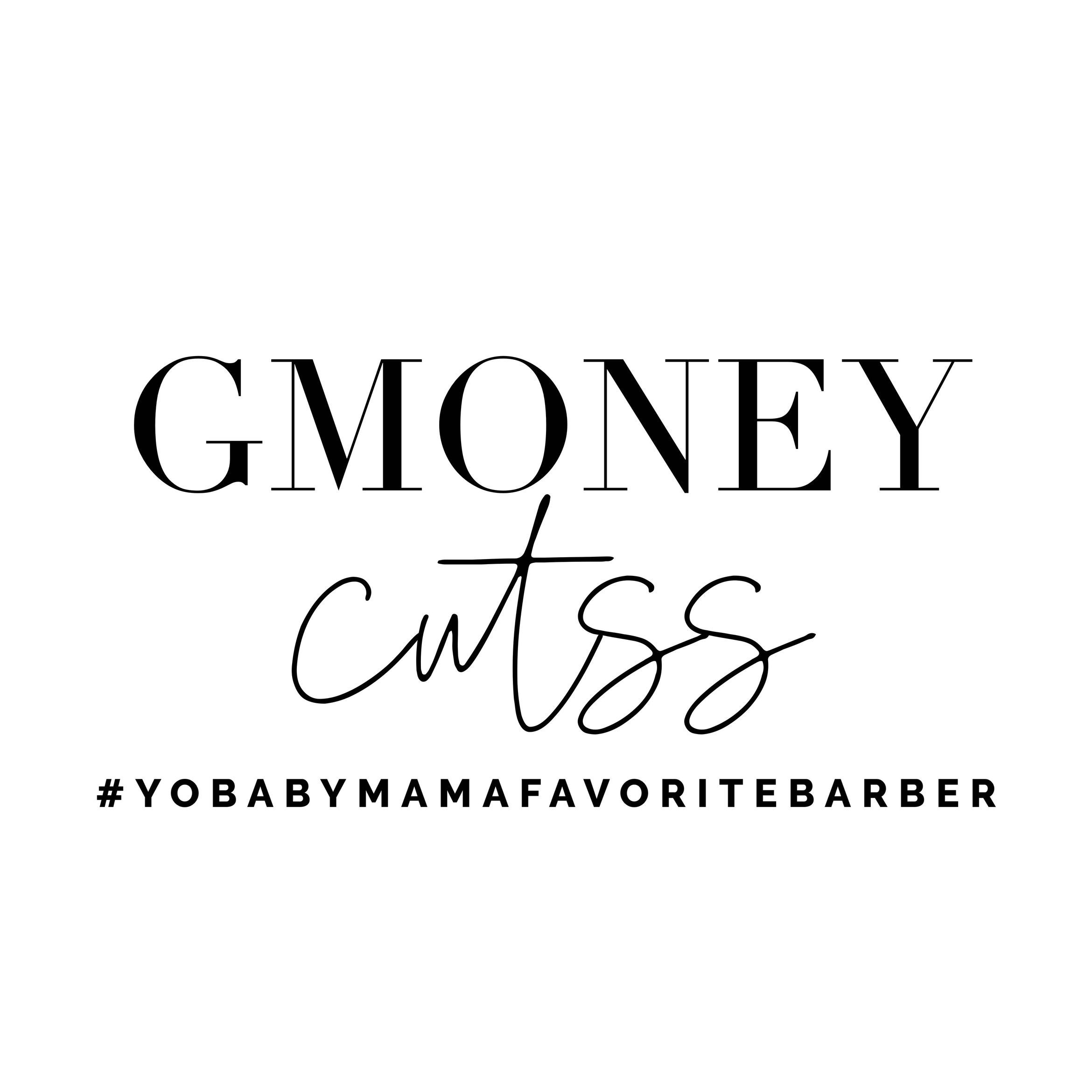 GMoney Cutss, 515 18th st, Yo baby mama favorite barber, Bakersfield, 93301