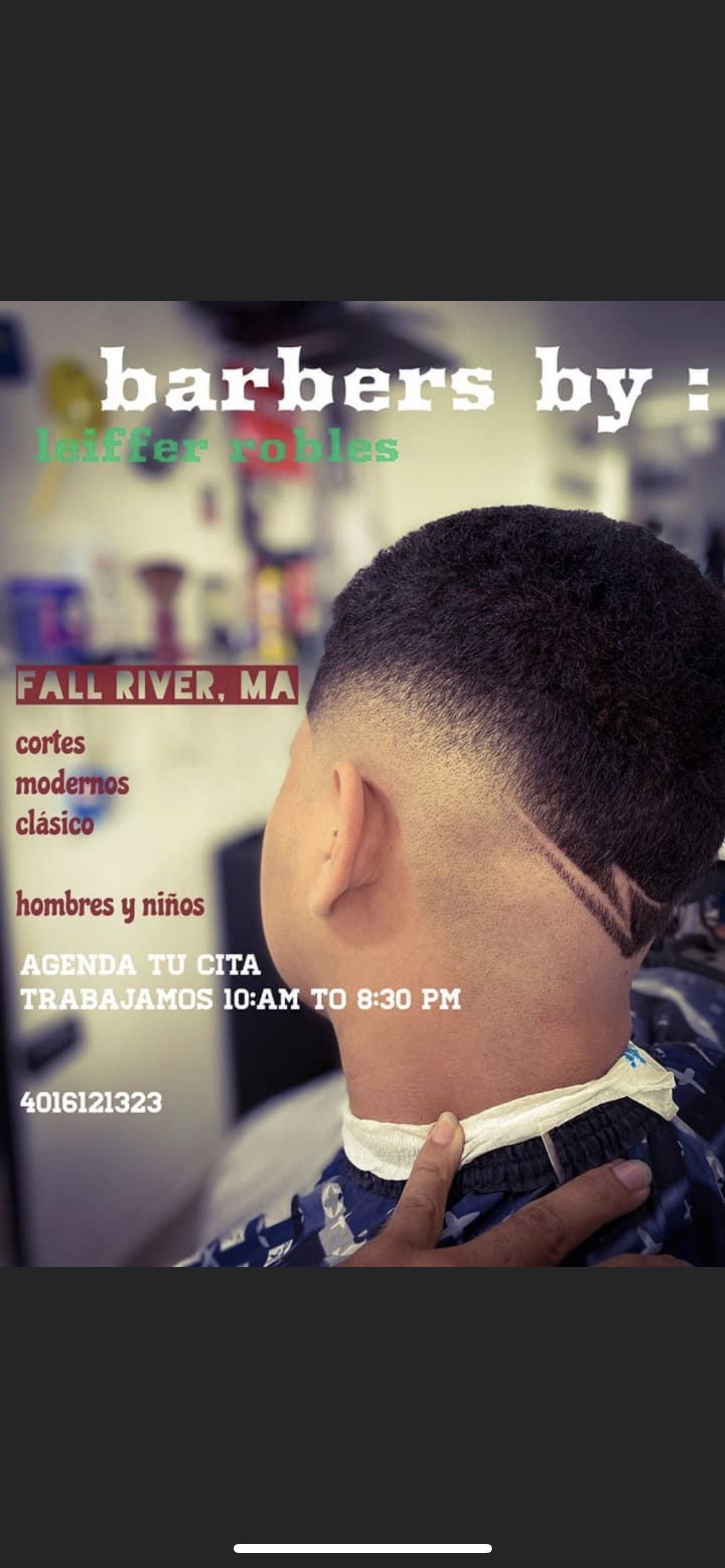 Leiffer robles barber’s, 744 Plymouth Ave, Fall River, 02721