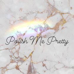 Polish Me Pretty, 5533 Philadelphia St., 101, Chino, 91710
