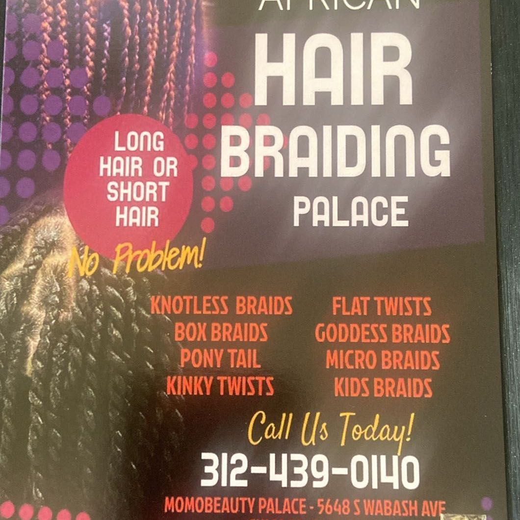 Momo beauty African hair braiding palace, 6425 S Lowe Ave, Chicago, 60621