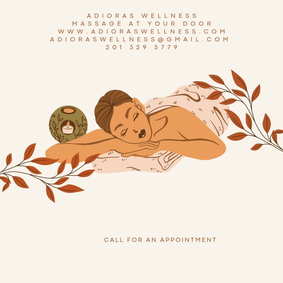 ADioras Wellness, Massage At Your Door, Closter Dock Rd, Closter, 07624