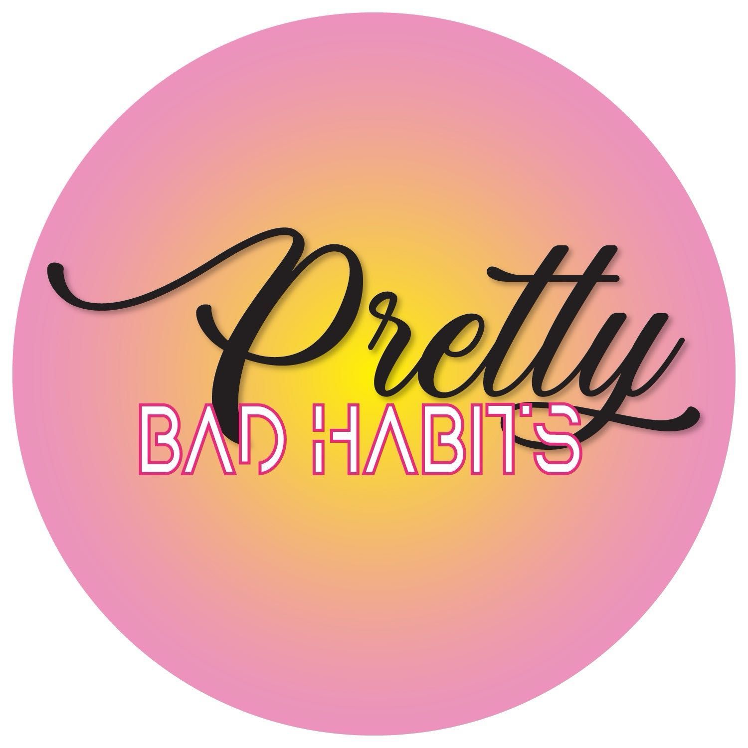 Pretty Bad Habits, 11336 W State Road 84, 31, Fort Lauderdale, 33325