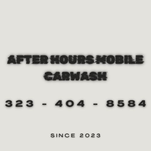 After Hours Mobile Carwash, 3529 Live Oak St, Huntington Park, 90255