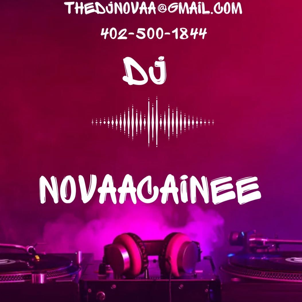 DJ NovaaCainee, Omaha, 68104