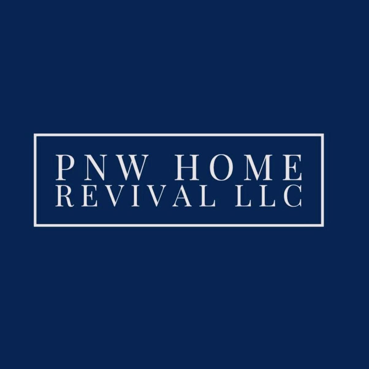 PNW HOME REVIVAL LLC, Chehalis, 98532