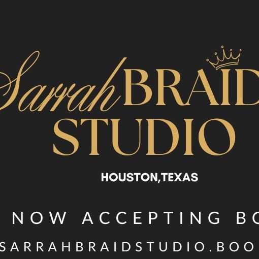 Sarrah Braid Studio, Disclosed upon booking, Houston, 77072