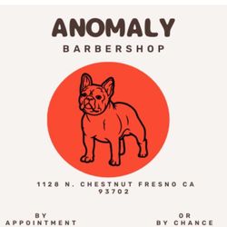 Anomaly Barbershop, 1128 n. Chestnut, Fresno, 93702