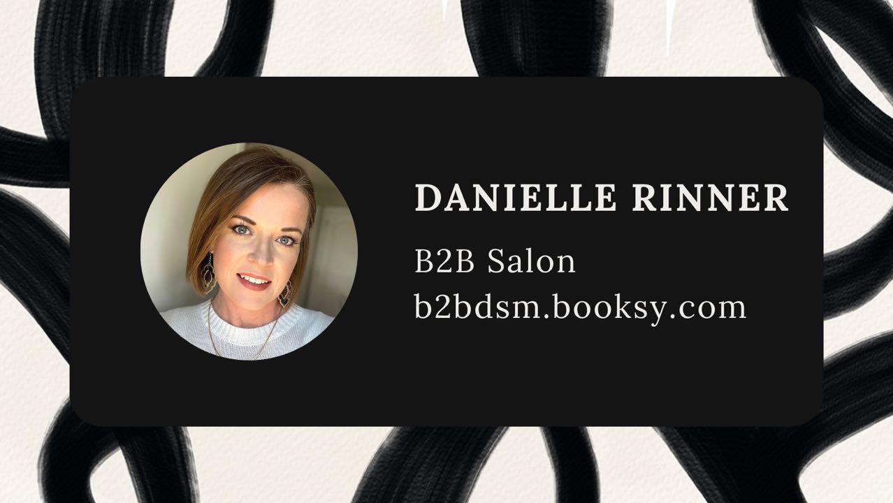 Danielle at B2B Salon - Des Moines, IA - Book Online - Prices, Reviews,  Photos
