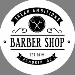 Shear Ambitions Barbershop, 3979 S Main St #200, Acworth, 30101