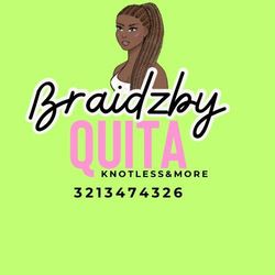 Braidz By Quita (Knotless&more), 9, Kissimmee, 34741