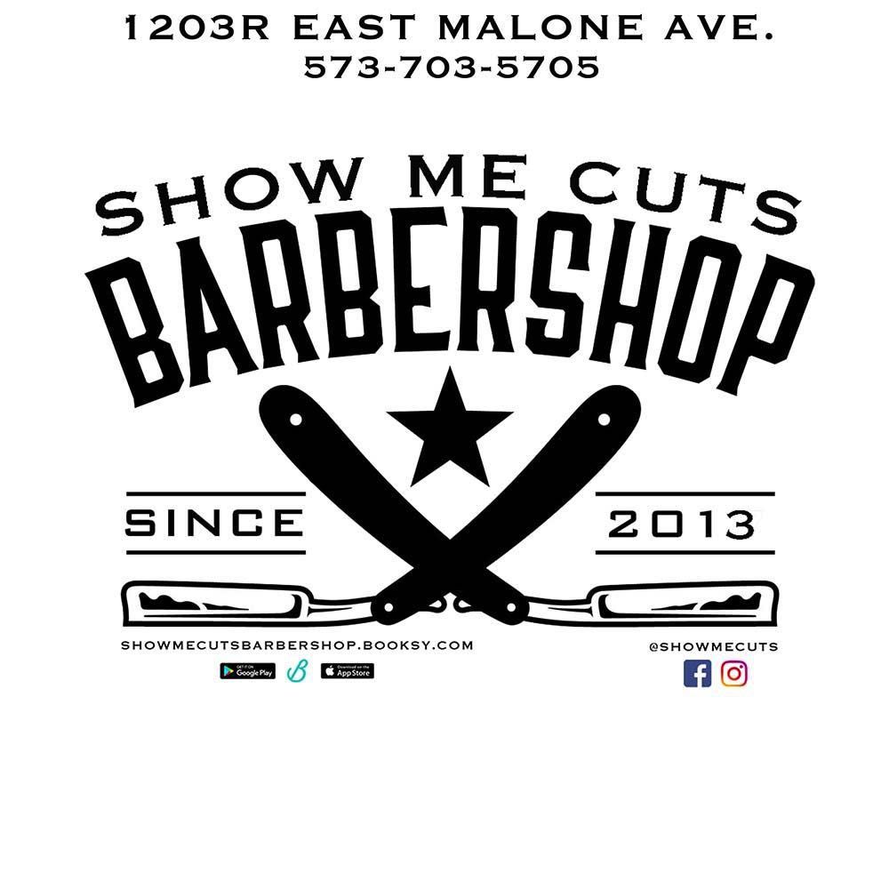 Show Me Cuts Barbershop, 1203R East Malone Ave., Sikeston, 63801
