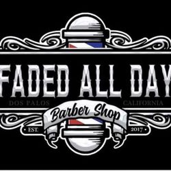 Faded All Day Barber Shop, Blossom St, 2634, Dos Palos, 93620