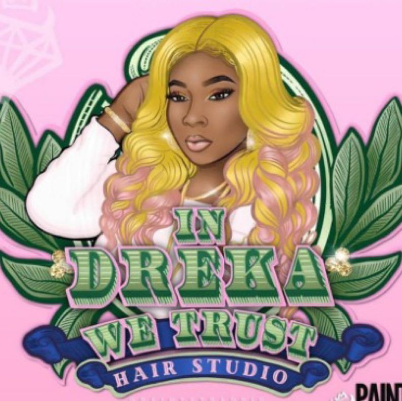 In Dreka We Trust Hair Studio, 1005 W Busch Blvd, Upstairs 206 all the way to the back, Tampa, 33612