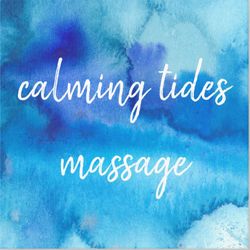 Calming Tides Massage, 110 Main Street, East Greenwich, 02818