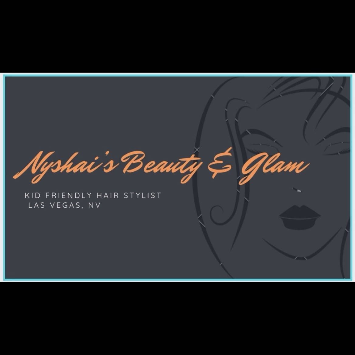 Nyshai’s Beauty & Glam, 2118 Pilar Ave, North Las Vegas, 89032