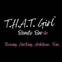 T.H.A.T. Girl Beauty Bar, Burnham, Lansing, 60438
