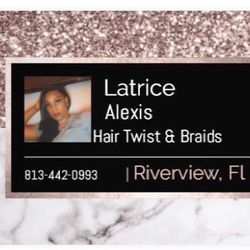 Latrice's Hair Twist and Braids LLC, Bullfrog creek, Gibsonton, 33534