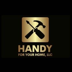 Handy For Your Home LLC, Sicklerville, 08081