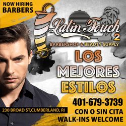 Latin touch Salon And barbershop 2, 230 Broad St, Cumberland, 02864