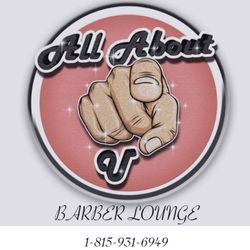All About U Barber Lounge, 1524 Theodore St., Joliet, 60435