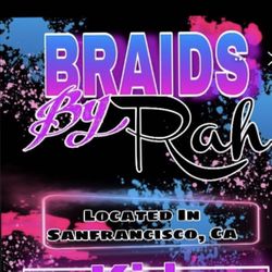 Braids By Rah, 1 Cashmere St, San Francisco, 94124