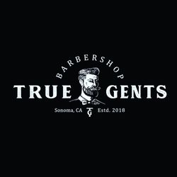 True Gents Barbershop, Sonoma Hwy 17790, Sonoma, 95476