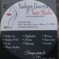 Yadyra Guerra Hair studio, 503 S Texas Blvd. Suite G, Weslaco, 78596