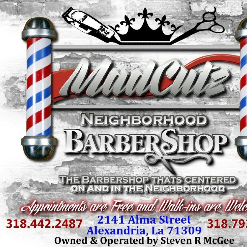 Mad cutz neighborhood barber shop, 2141 alma st, Alexandria la, 71301